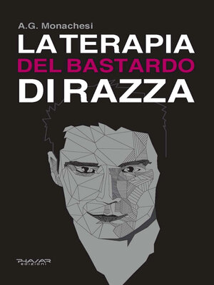 cover image of La terapia del bastardo di razza